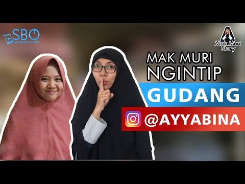 mak-muri-ngintip-gudang-@ayyabina---087824468185---sekolah-bisnis-online