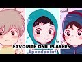 SPEEDPAINT | OSU Players! | Project Ace, Kachulu &amp; BeasttrollMC |