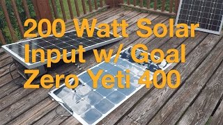 200 Watt Solar Input with Goal Zero Yeti 400