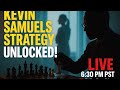 KEVIN SAMUELS STRATEGY DECODED!