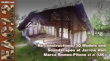 Re-constructions, 3D Models and Soundscapes at Jarrow Hall