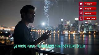 Şehirde Kırık - Öldüğümü Sana Söylemediler 