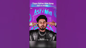 Asi O Nhi - Tippu Sultan | New Song | Tippu Sultan New Song 2022 | #shorts