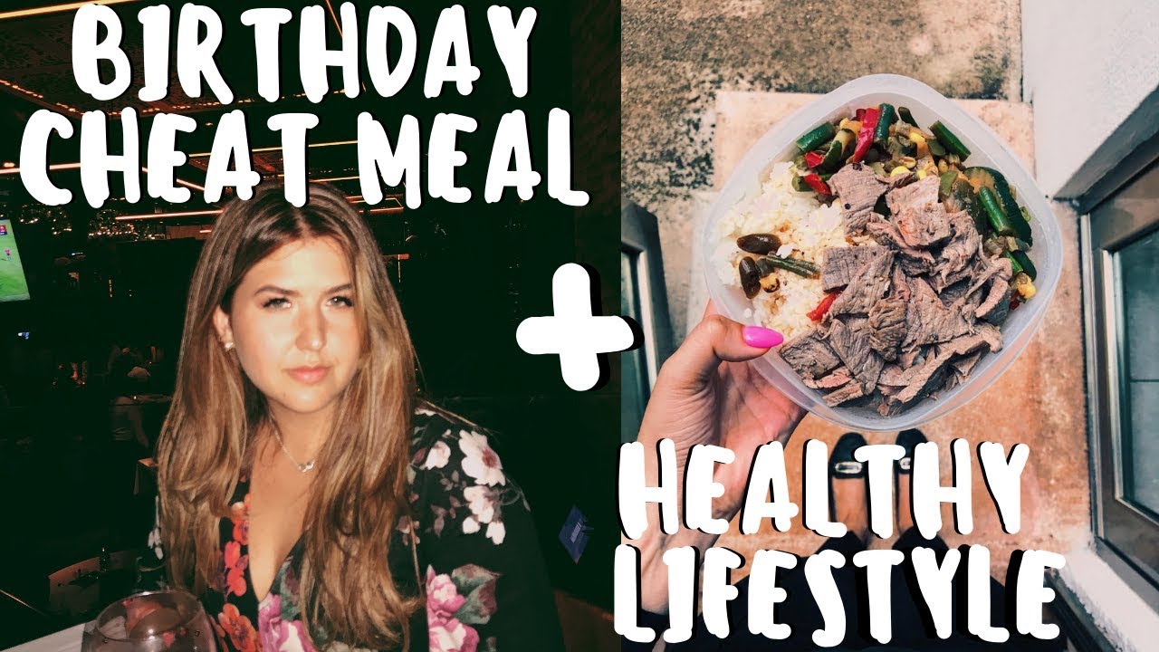 ANXIOUS birthday + CHEAT MEAL + HEALTHY lifestyle vlog