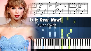 Taylor Swift - Is It Over Now? (Taylor's Version) (From The Vault) - Piano Tutorial with Sheet Music Resimi