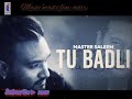 Tu badli so baar... hit song. master saleem