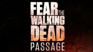 Fear The Walking Dead Webisodes : Passage - 2016