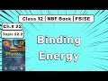 Binding Energy | Ch 22 Nuclear Physics | Class 12 Physics Federal Board NBF Book
