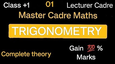 Trigonometry for master cadre maths | Intent coaching classes |