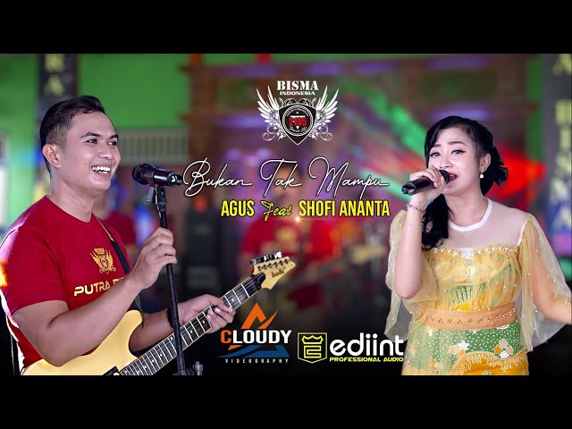 AGUS PUTRA BISMA FEAT SHOFI ANANTA - BUKAN TAK MAMPU (OFFICIAL LIVE MUSIC) PUTRA BISMA class=