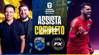 👑KINGS LEAGUE BRASIL - SPLIT 2 Semi-final