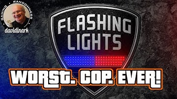 Worst. Cop. Ever. Flashing Lights First Look
