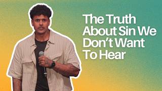 The Truth About Sin We Don't Want To Hear | Pastor Andrew F Carter