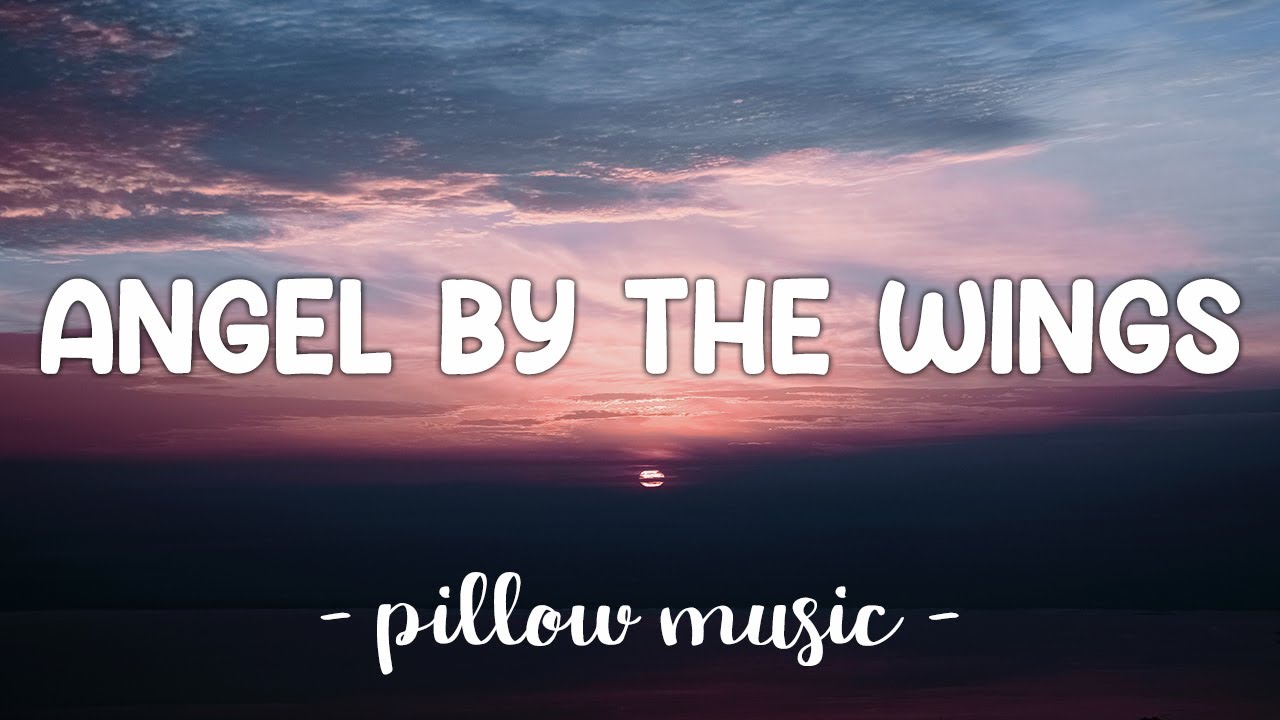 Angel By The Wings Sia (Lyrics) 🎵 YouTube Music