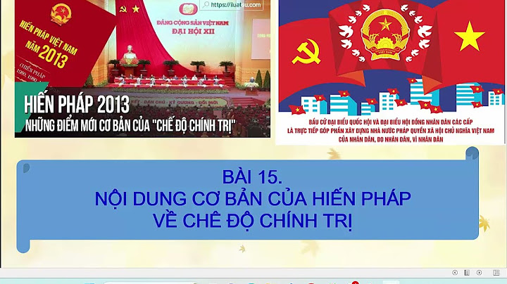 Chế độ chính trị trong hiến pháp2023 là gì năm 2024