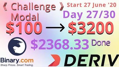 $100 to $3200 Challenge | $2368.33 Done | start 27 june 