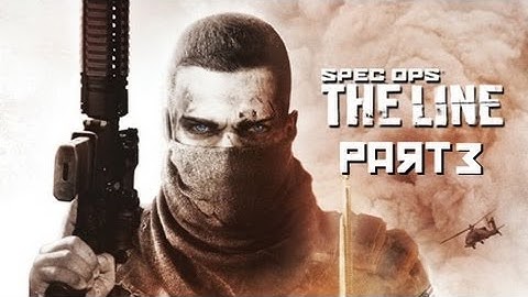 Spec Ops The Line - Chapter 3 - Underneath - Gameplay Playthrough