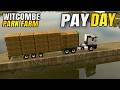 IT'S PAY DAY! HOW MUCH DID WE MAKE? | Witcombe Park Farm Farming Simulator 25 - Episode 37