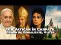 Papa Francisc, Papa Leon,  Michael Jackson si România uimitoare