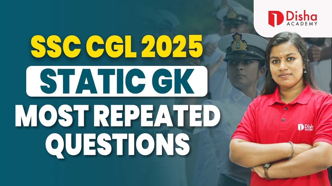 SSC CGL 2025 | STATIC GK - MOST REPEATED QUESTIONS #ssc #ssccgl