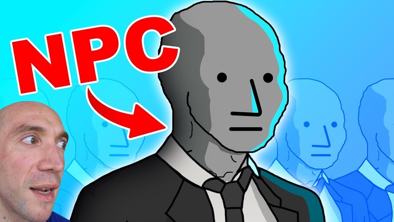 La Sociedad de los NPC.... - YouTube