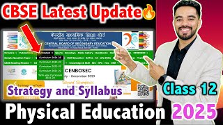 CBSE Latest Update Class 12th | Syllabus for 202425 | Physical Education Syllabus & Strategy