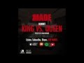 "King vs Queen" feat Hunnit (MADE Vol. 5: Make A Dolla)