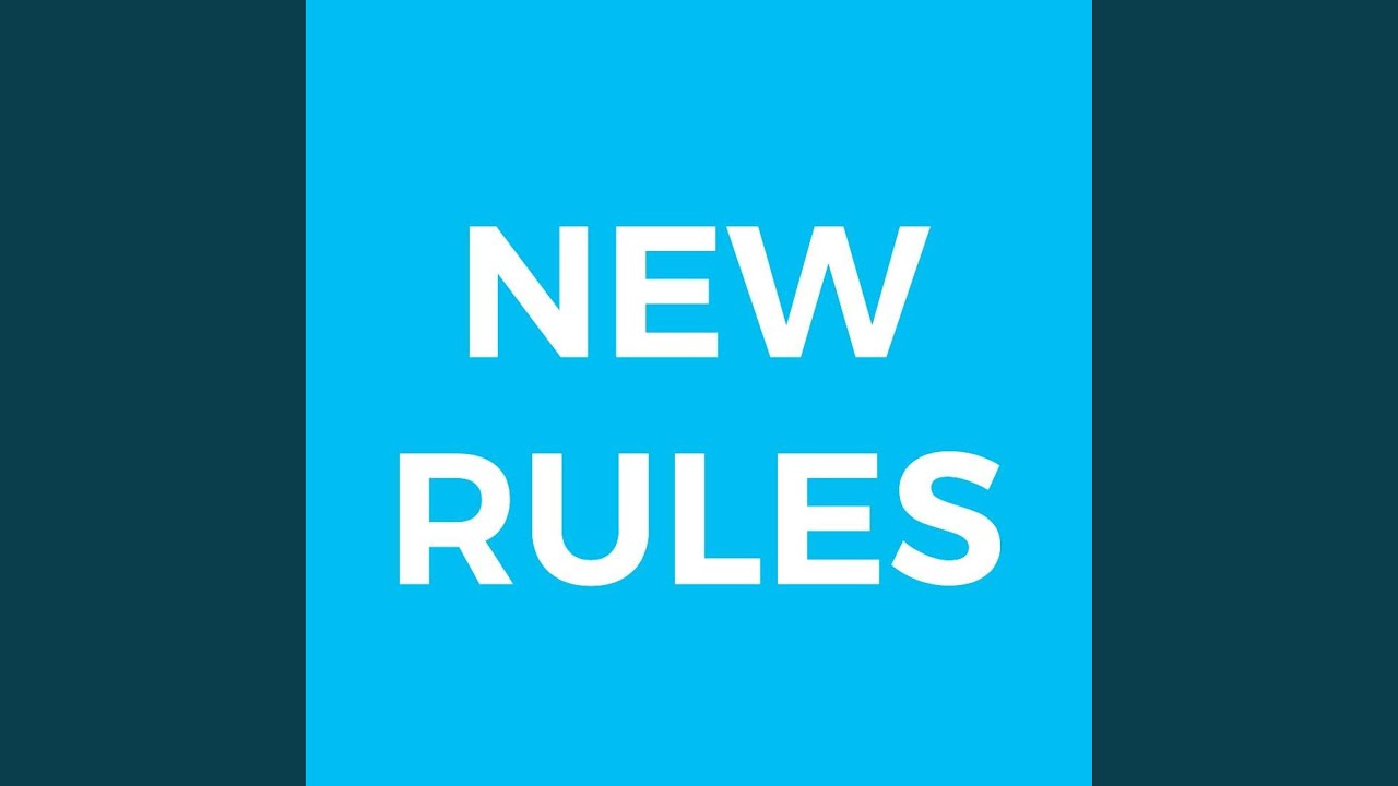 New Rules YouTube