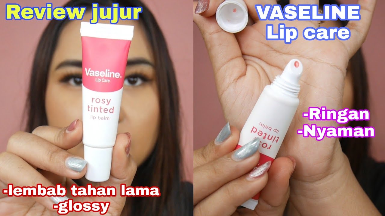 VASELINE ROSY TINTED Lipcare Review YouTube VASELINE ROSY TINTED Lipcare Review YouTube