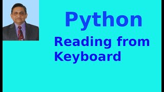 Video #29: Python Lecture #5: Reading from Keyboard (English) Wealth