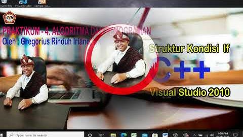 Tutorial_06.Pemrograman C++ - Seleksi Kondisi If