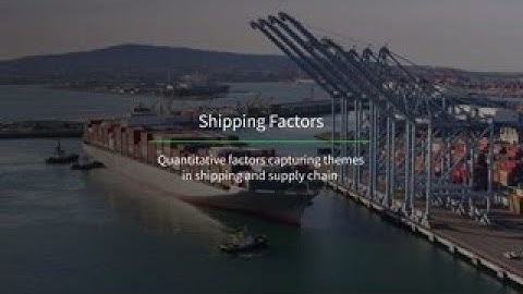IHS Markit Shipping Factors