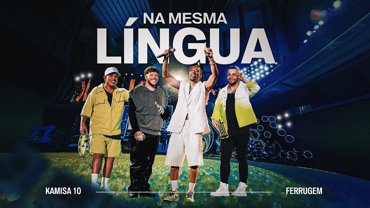 Kamisa 10 - Na Mesma Língua part. Ferrugem | DVD Ao Vivo Em Brasília