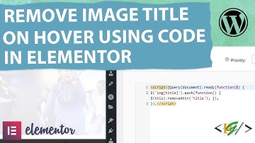 How to Remove Image Title Attribute on Hover in Elementor WordPress | Hide tooltip