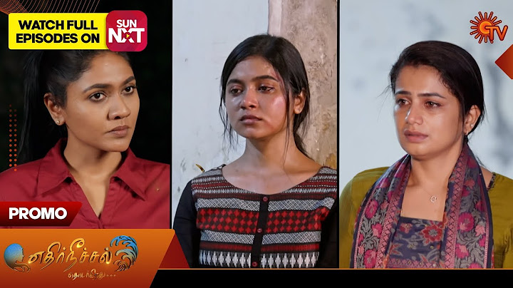 Ethirneechal Thodargiradhu - Promo | 10 July 2025 | Tamil Serial | Sun TV