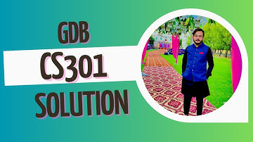 CS301 gdb solution spring 2023|cs301 gdb spring 2023|cs301 gdb solution 2023#cs301gdbsolution2023