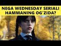 Nega hammaning ogzida wednesday seriali