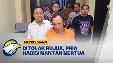 Sakit Hati Ditolak Rujuk, Menantu 