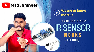 How and why IR SENSOR Work in Telugu|| Sensors||MAD ENGINEER