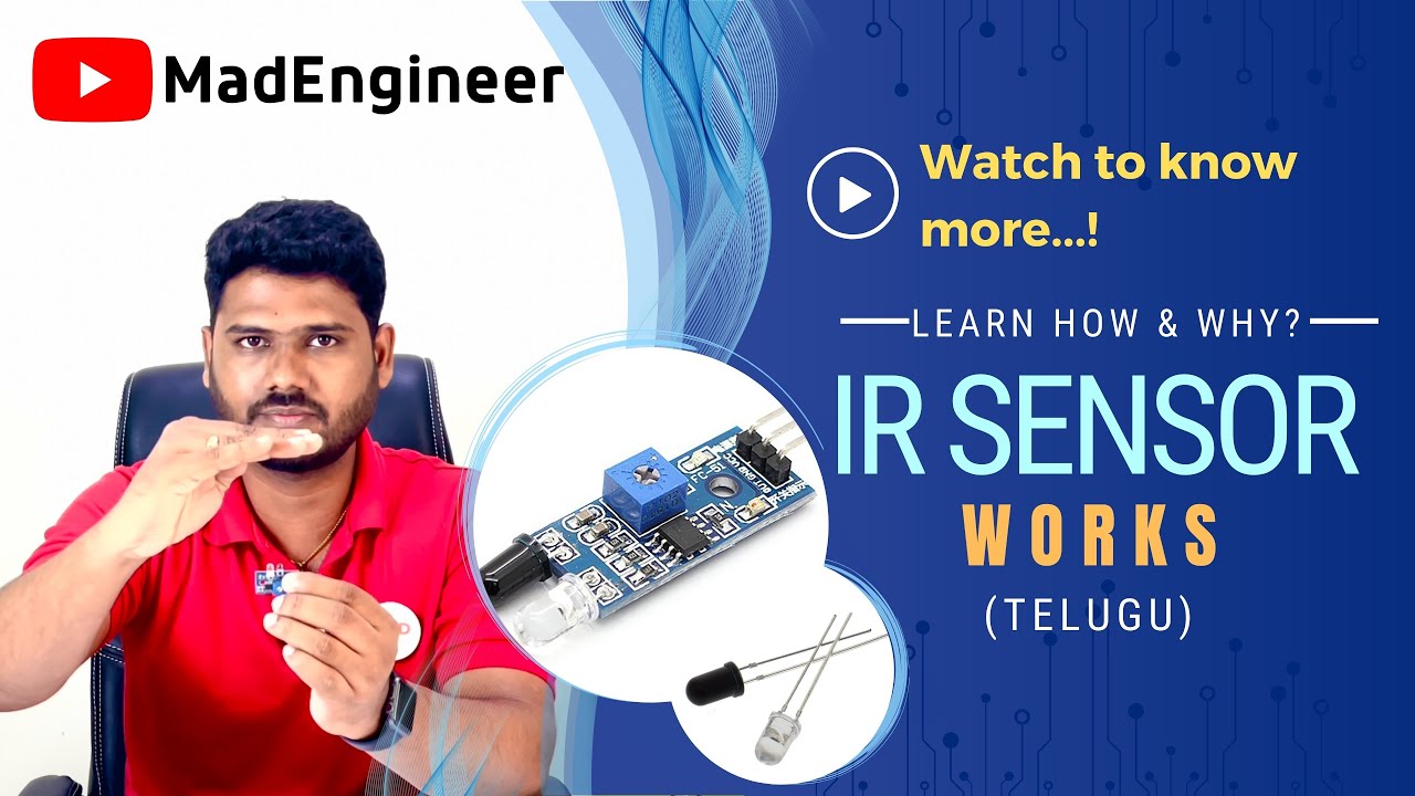 How and why IR SENSOR Work in Telugu SensorsMAD ENGINEER YouTube