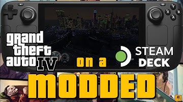 GTA IV running on a STEAM DECK Modded