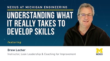 Part 5: Understanding What It Really Takes to Develop Skills