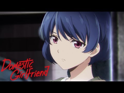 Domestic Girlfriend - Opening | Kawaki wo Ameku