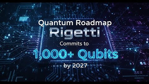 Rigetti (RGTI) Q3 2025 winst: Qubit-routekaart van meer dan 1.000, Novera-omzet van $ 5,7 miljoen...