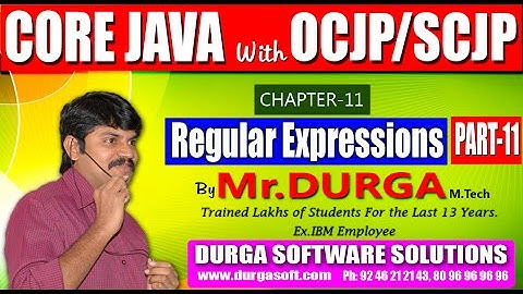 Core Java With OCJP/SCJP-Regular Expressions-Part 11