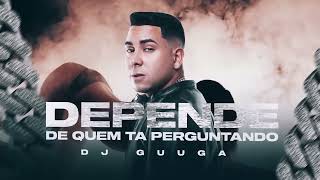 DJ Guuga - Depende (Audio Oficial)
