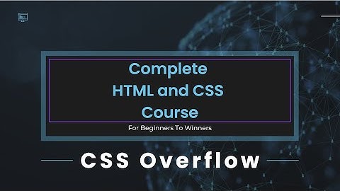 27 - Complete HTML/CSS Course – CSS Overflow