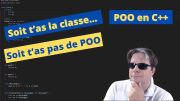 Programmation C++ : POO - Les classes