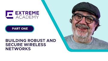 Part One - Building Secure and Robust Wireless Networks