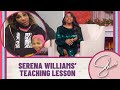 Serena Williams’ Teaching Lesson | Sherri Shepherd